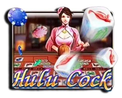 Hulu Cock